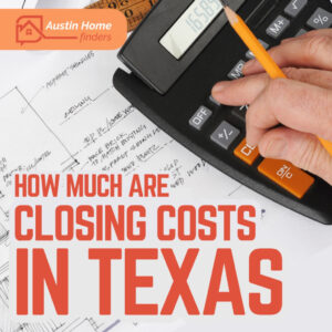 guide on how much are closing costs in texas