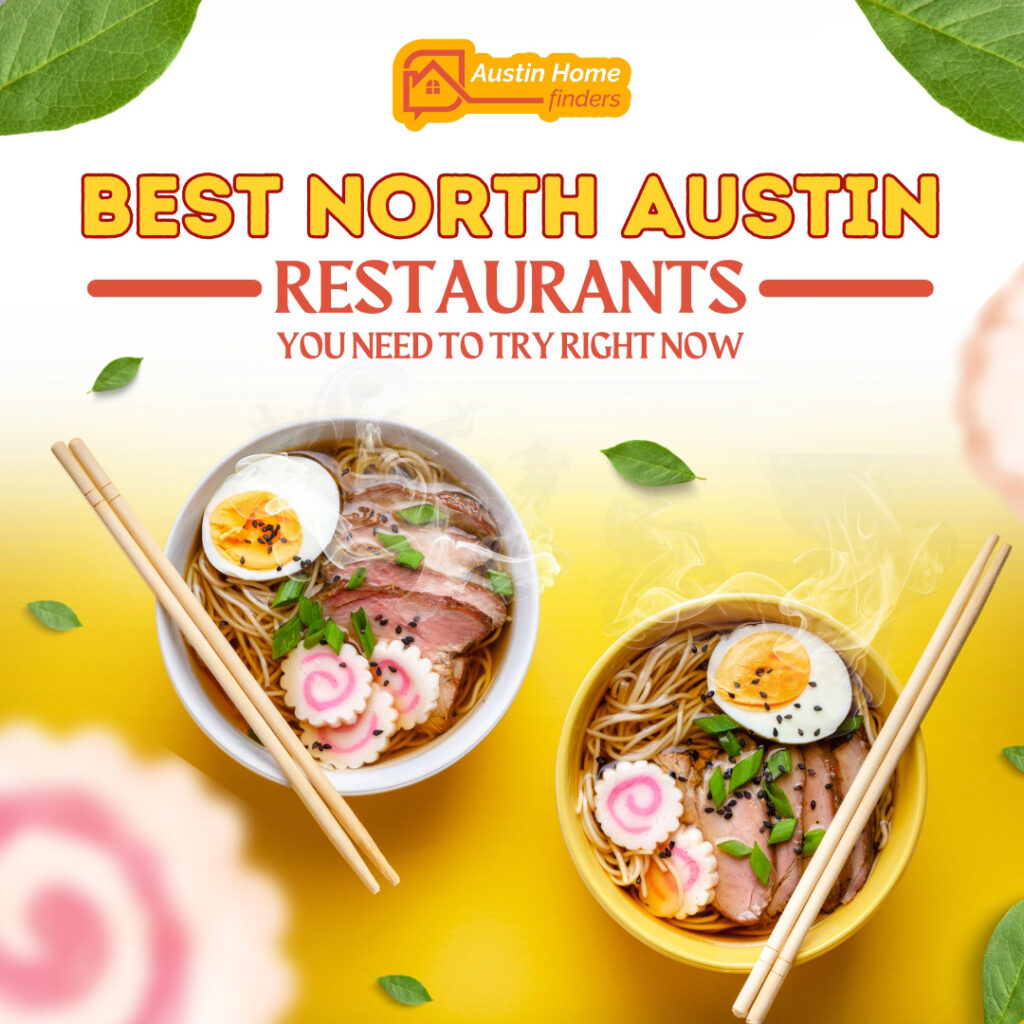 11 Best North Austin Restaurants You Need to Try Right Now featured image